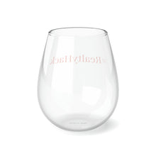 Load image into Gallery viewer, #RealtyHack Stemless Wine Glass, 11.75oz
