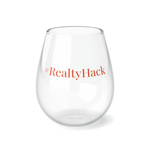 Load image into Gallery viewer, #RealtyHack Stemless Wine Glass, 11.75oz
