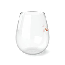 Load image into Gallery viewer, #RealtyHack Stemless Wine Glass, 11.75oz
