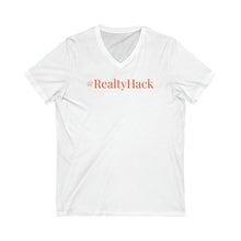 Load image into Gallery viewer, #RealtyHack Unisex Jersey Short Sleeve V-Neck Tee
