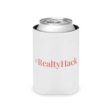 Load image into Gallery viewer, #RealtyHack Can Cooler
