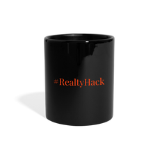 Load image into Gallery viewer, #RealtyHack Full Color Mug - black
