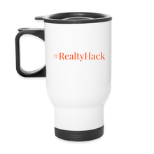 Load image into Gallery viewer, #RealtyHack Travel Mug - white
